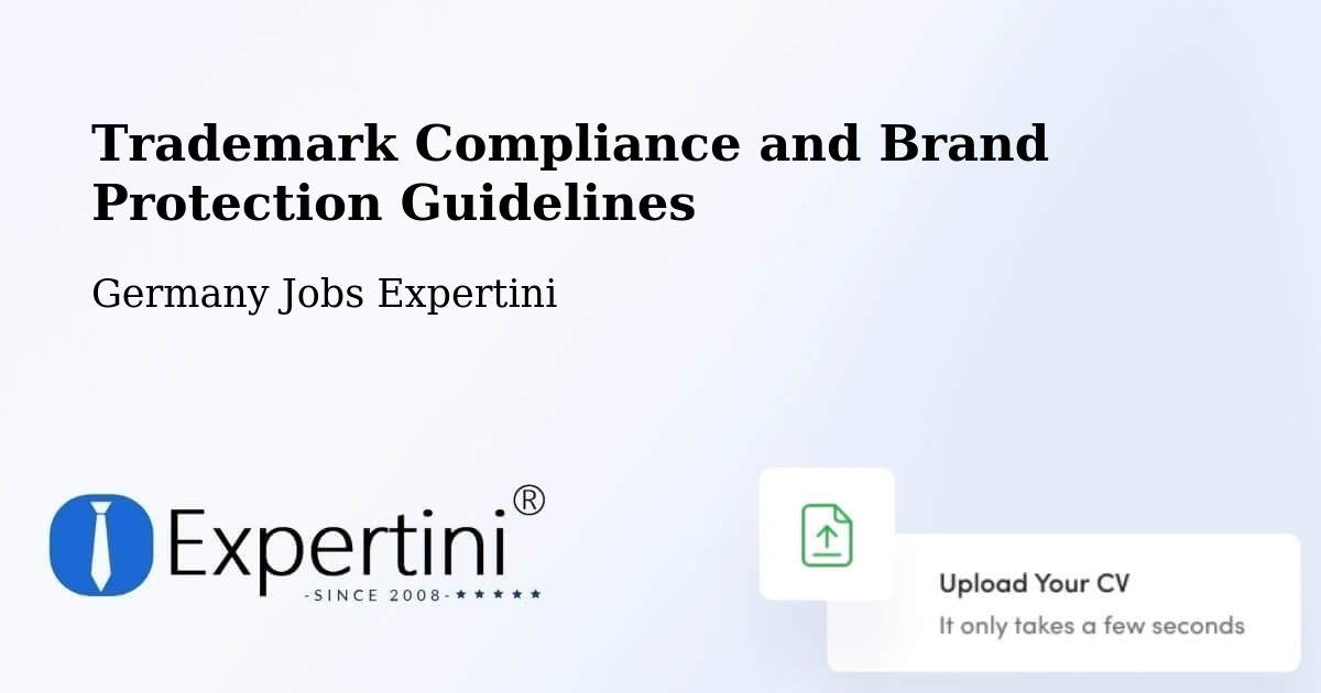 Trademark & Brand Protection Guidelines – Hackenheim - Germany Jobs Expertini